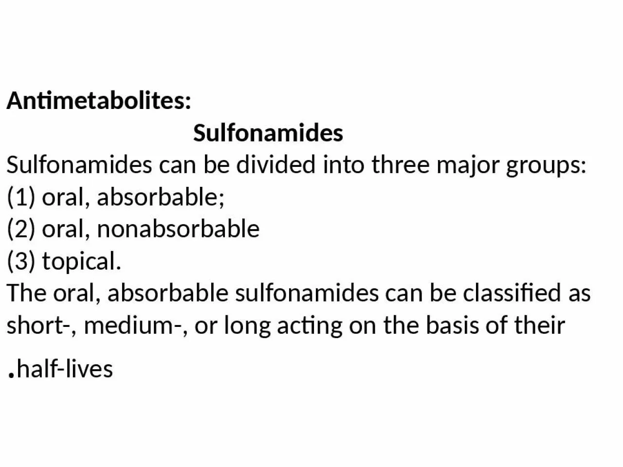 PPT-  Antimetabolites : Sulfonamides