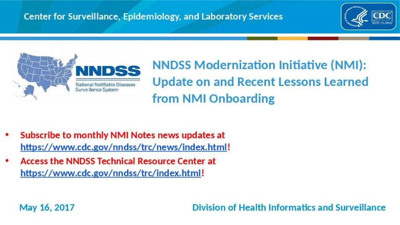 PPT-NNDSS Modernization Initiative (NMI): Update on and Recent Lessons Learned from NMI Onboarding