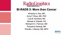 BI-RADS 5: More than Cancer