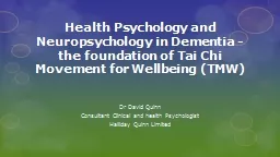 Health Psychology and Neuropsychology in Dementia - the foundation of Tai Chi Movement