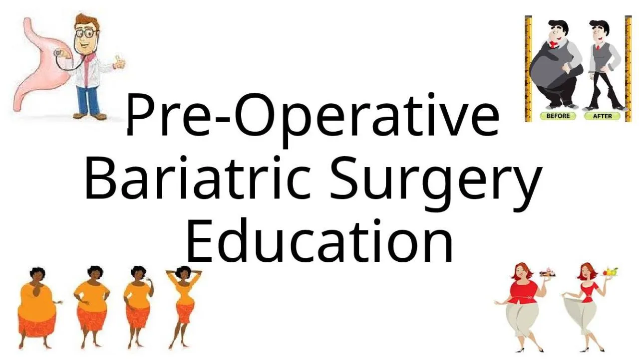 PPT-Pre-Operative Bariatric Surgery