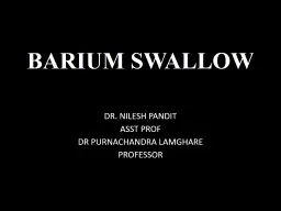 BARIUM SWALLOW DR. NILESH PANDIT