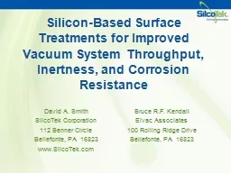 PPT-Silicon-Based Surface Treatments for Improved Vacuum System Throughput, Inertness, and