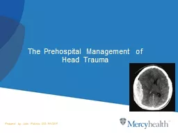 The Prehospital Management of Head Trauma