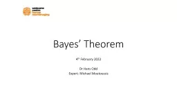 Bayes’ Theorem 4 th  February 2022