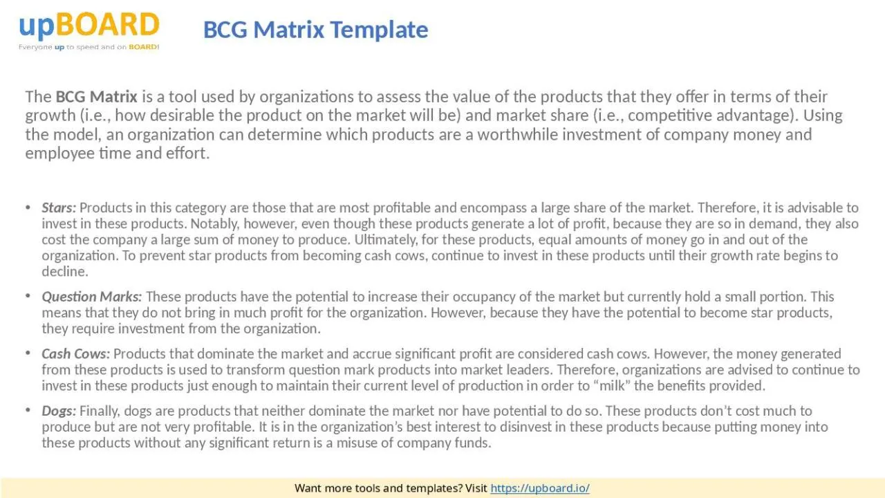 PPT-The  BCG Matrix  is a tool used by organizations to assess the value of the products