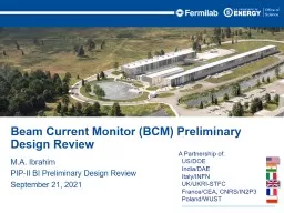 Beam Current Monitor (BCM) Preliminary Design Review