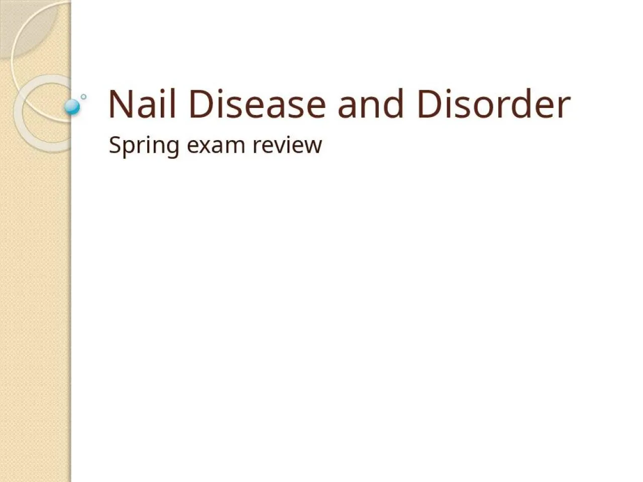 PPT-Nail Disease and Disorder