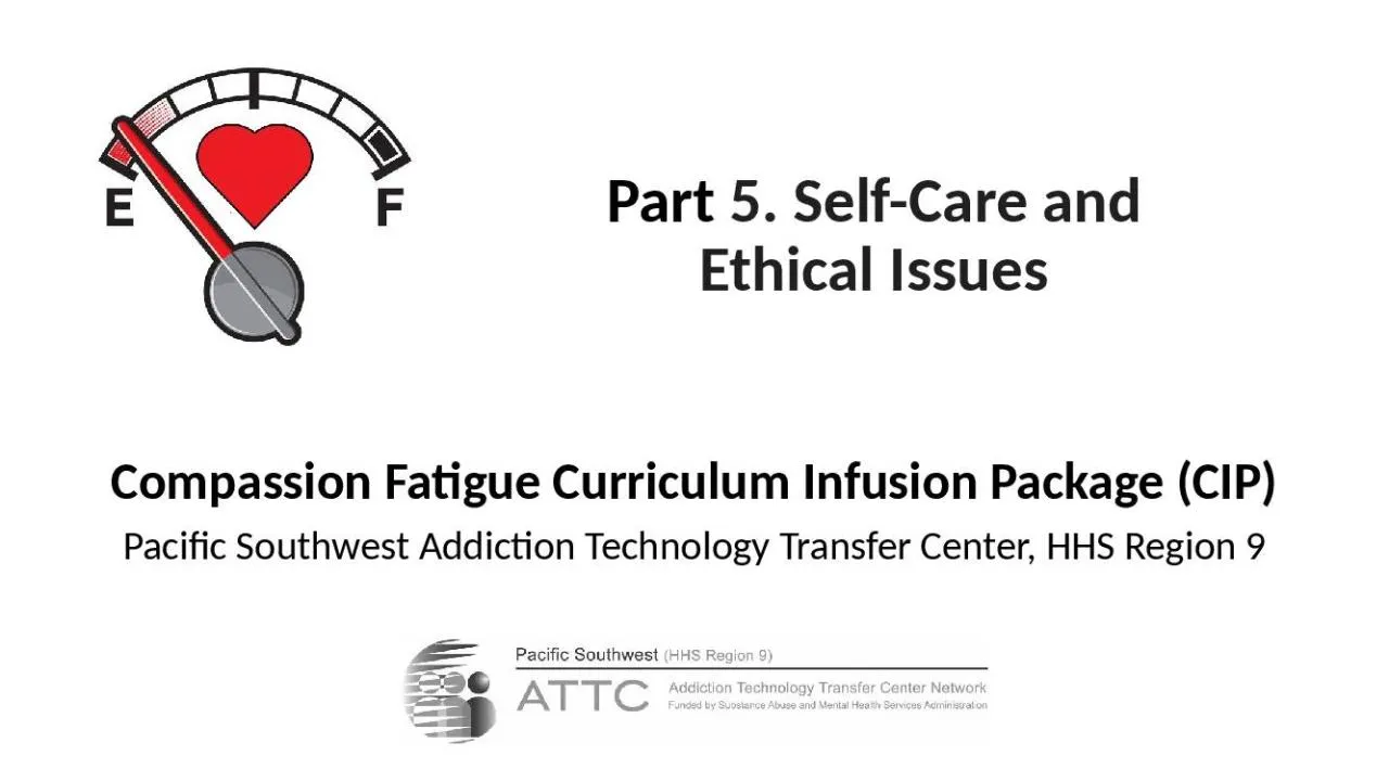 PPT-Part 5. Self-Care and Ethical Issues