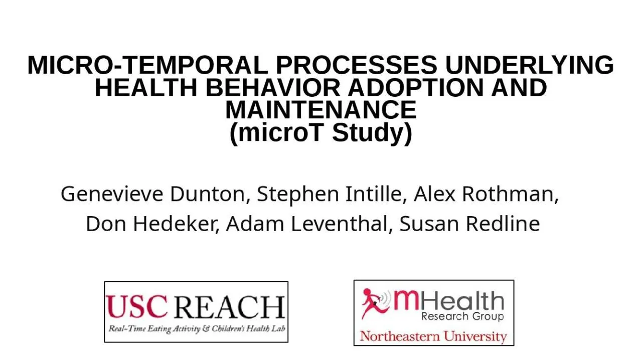 PPT-MICRO-TEMPORAL PROCESSES UNDERLYING HEALTH BEHAVIOR ADOPTION AND MAINTENANCE