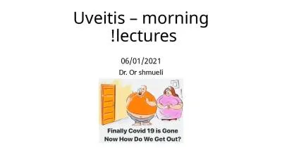 Uveitis – morning lectures!