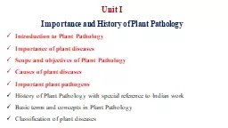 Unit I Importance and History of Plant Pathology