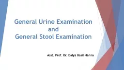 General Urine Exa mination and