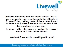 Before attending the arranged online “chat” please work your way through the attached