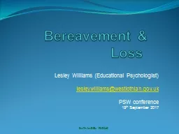 Bereavement & Loss	 Lesley Williams (Educational Psychologist)