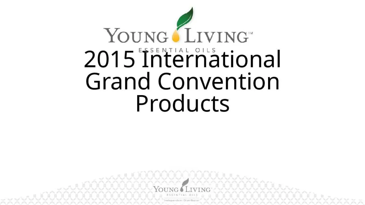 PPT-2015 International Grand Convention Products