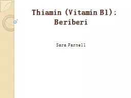 Thiamin (Vitamin B1): Beriberi