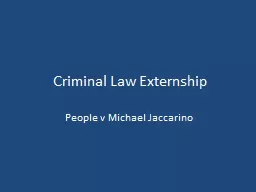 Criminal Law Externship People v Michael