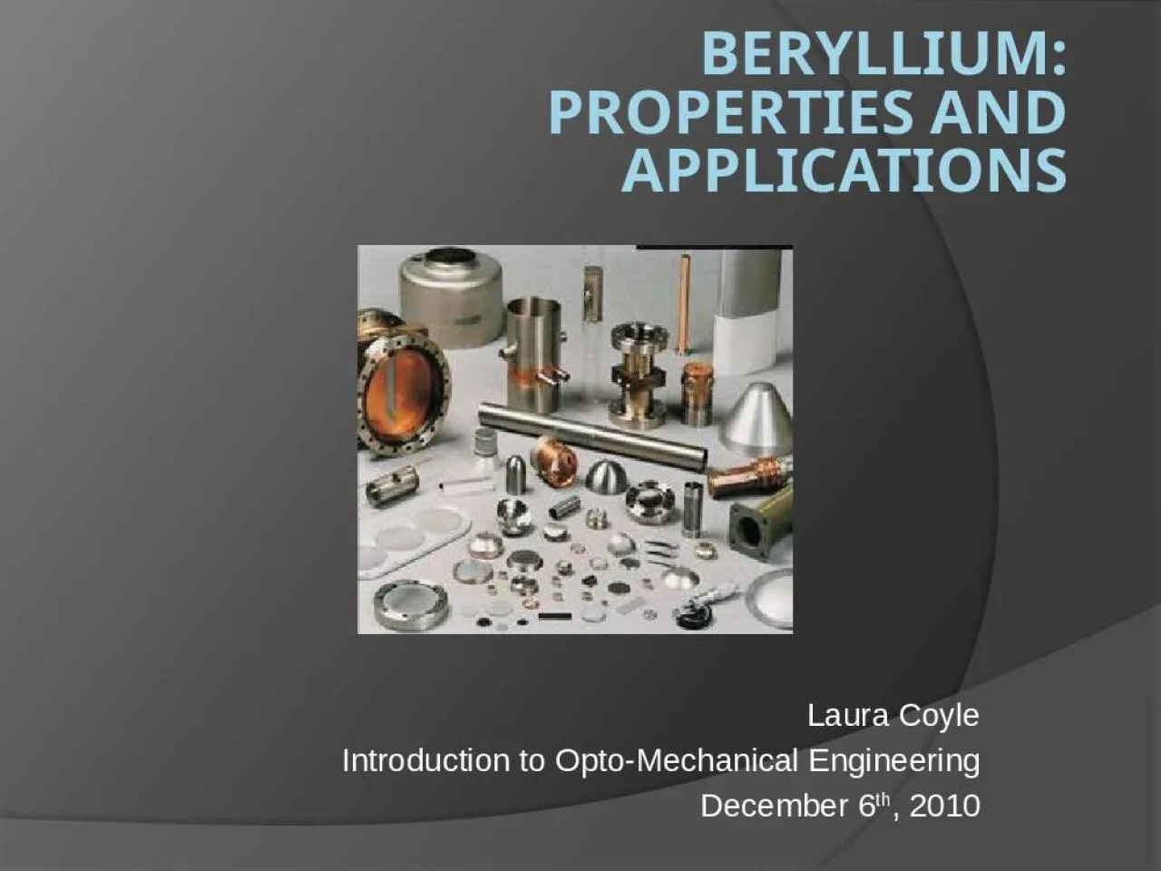 PPT-Beryllium: Properties and Applications