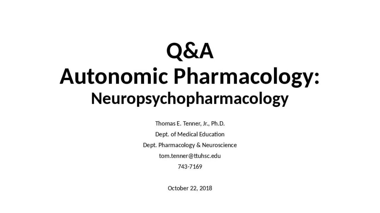 PPT-Q&A Autonomic Pharmacology: