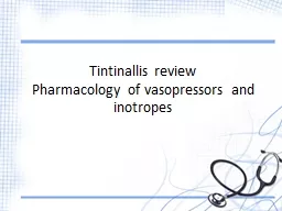 Tintinallis  review Pharmacology of vasopressors and inotropes