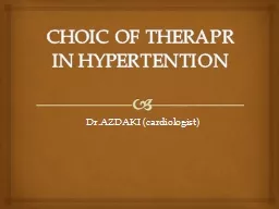 CHOIC OF THERAPR IN HYPERTENTION