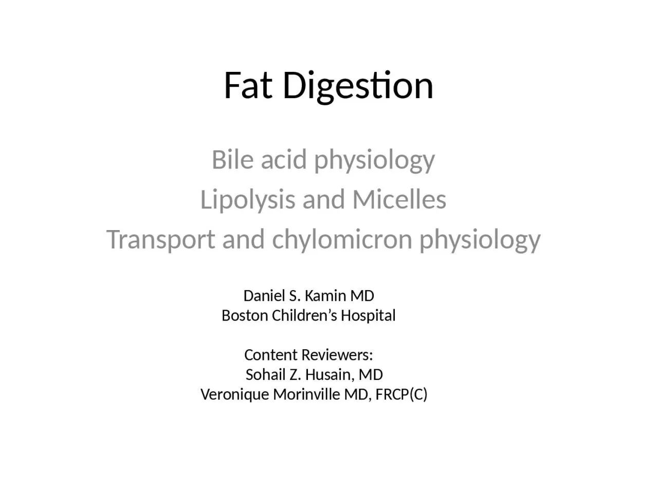 PPT-Fat Digestion Bile acid physiology