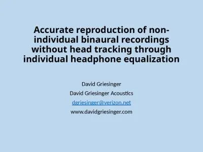Accurate reproduction of non-individual binaural recordings without head tracking through