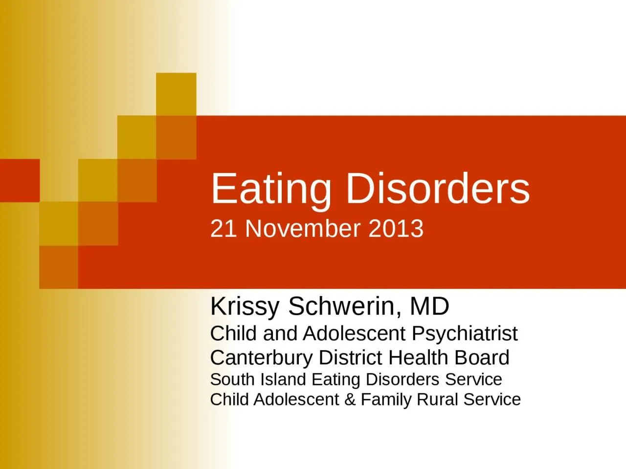 PPT-Eating Disorders 21 November 2013