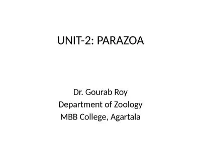 UNIT-2: PARAZOA Dr. Gourab Roy