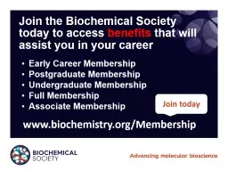 Join the Biochemical Society today to access