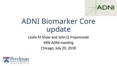 ADNI Biomarker Core update