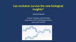 Can evolution survive the new biological insights?