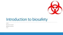 Introduction to biosafety