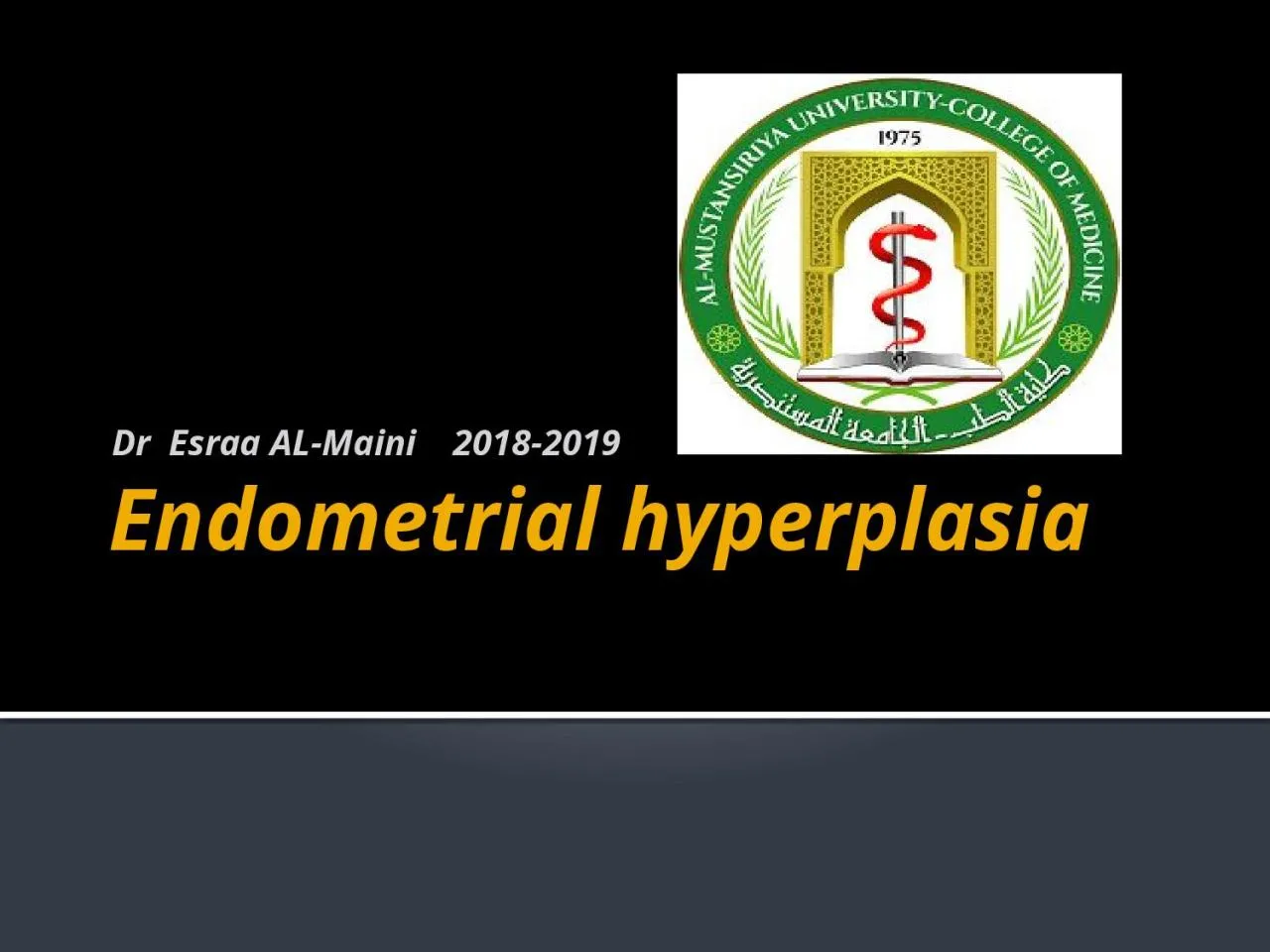 PPT-Endometrial hyperplasia Dr