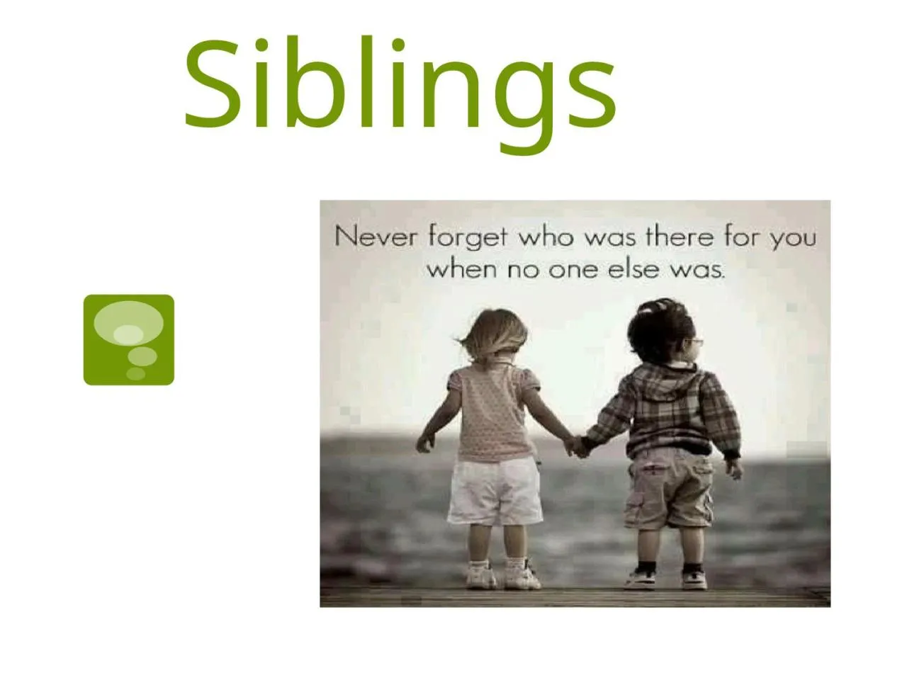 PPT-Siblings Sibling Relationships