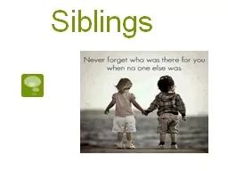 Siblings Sibling Relationships