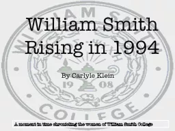 PPT-William Smith Rising in 1994