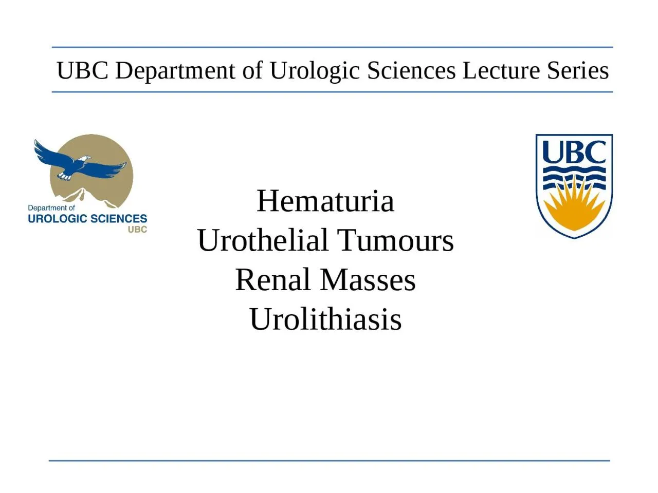 PPT-Hematuria Urothelial Tumours