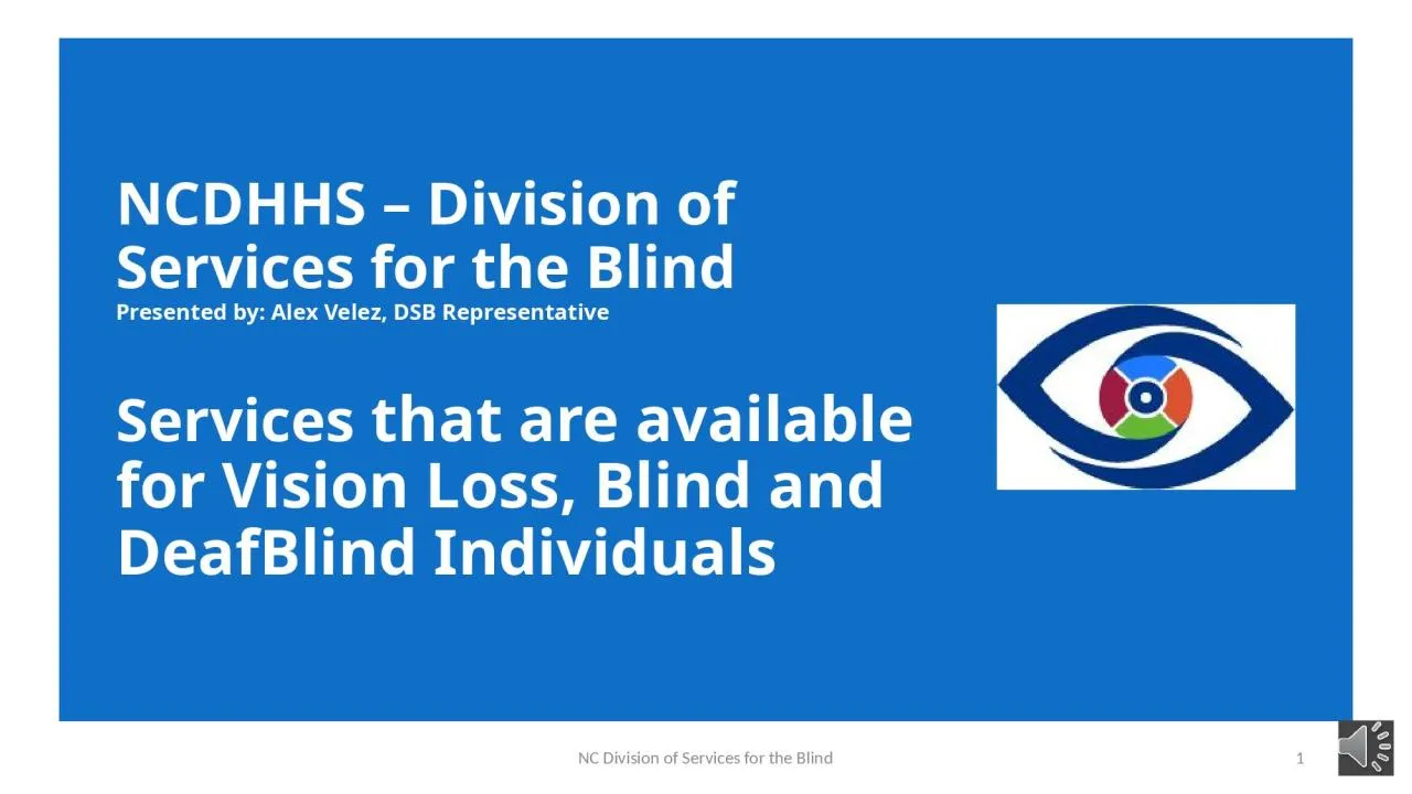 PPT-NCDHHS – Division of Services for the Blind