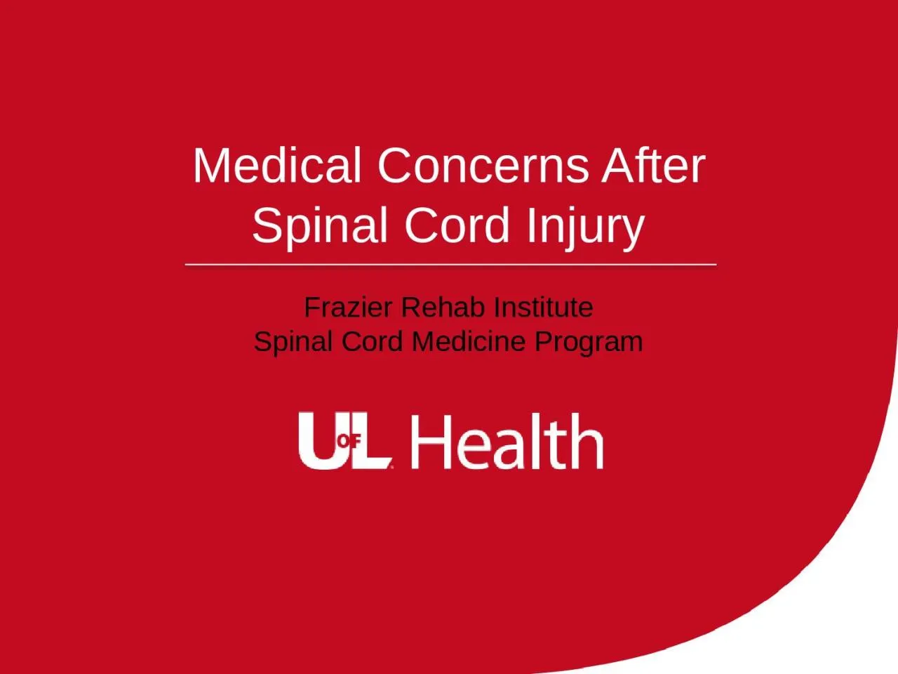 PPT-Medical Concerns After Spinal Cord Injury