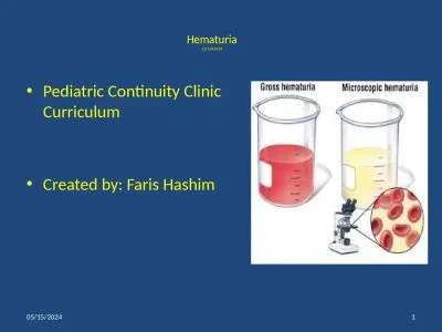 Hematuria 11/14/2014 Pediatric Continuity Clinic Curriculum