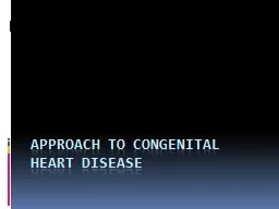 PPT-Approach to Congenital heart disease