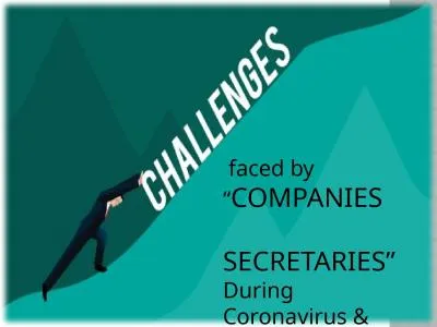 faced by “ COMPANIES                   SECRETARIES”