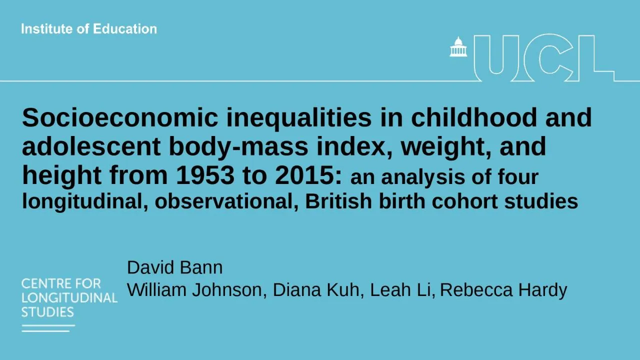 PPT-Socioeconomic inequalities in childhood and adolescent body-mass index, weight, and height