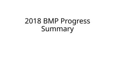 2018 BMP Progress Summary