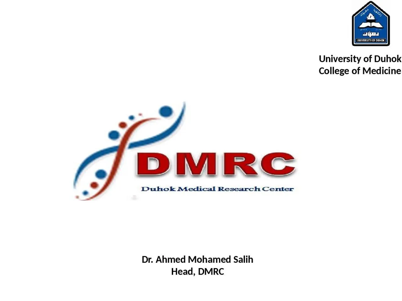 PPT-University of Duhok College of Medicine