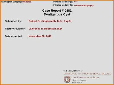 Case Report # 0881 Dentigerous