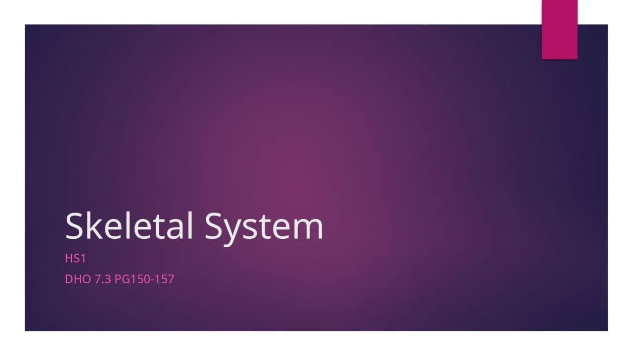 PPT-Skeletal System Hs1 Dho