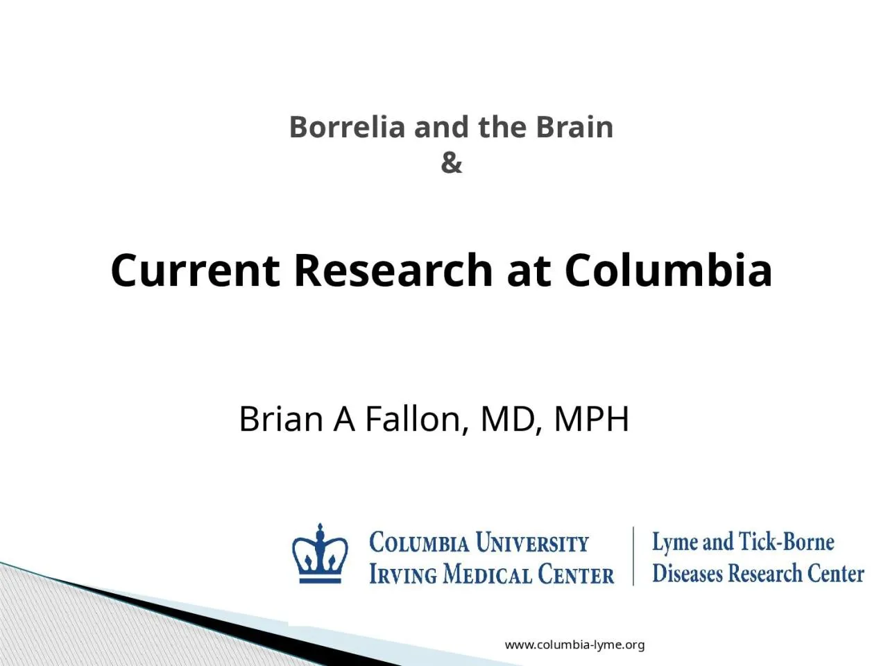 PPT-Current Research at Columbia